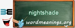 WordMeaning blackboard for nightshade